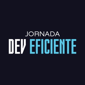 Jornada Dev Eficiente